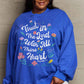 Simply Love Full Size Flower Slogan Graphic Sweatshirt