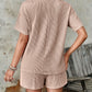 Textured Round Neck Short Sleeve Top and Shorts Set