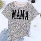 MAMA Animal Print Round Neck Short Sleeve T-Shirt