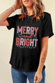 MERRY AND BRIGHT Round Neck Short Sleeve T-Shirt Black