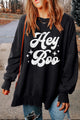 HEY BOO Graphic Round Neck Sweatshirt Black