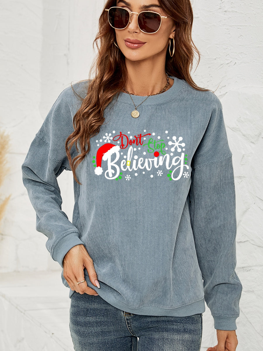 DON'T STOP BELIEVING Graphic Sweatshirt Misty Blue