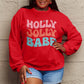 Simply Love Full Size HOLLY JOLLY BABE Long Sleeve Sweatshirt