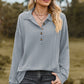 Half Button Dropped Shoulder Blouse