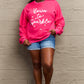 Simply Love Full Size Letter Graphic Long Sleeve Sweatshirt