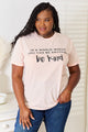 Simply Love Slogan Graphic Cuffed T-Shirt Blush Pink