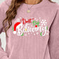 DON'T STOP BELIEVING Graphic Sweatshirt