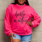 Simply Love Full Size HELLO WINTER Graphic Sweatshirt