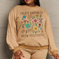 Simply Love Full Size CREATE HAPPINESS  GROW POSITIVITY Graphic Sweatshirt