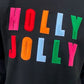 HOLLY JOLLY Round Neck Long Sleeve Top