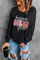 HAPPY NEW YEAR Round Neck Sweatshirt Black
