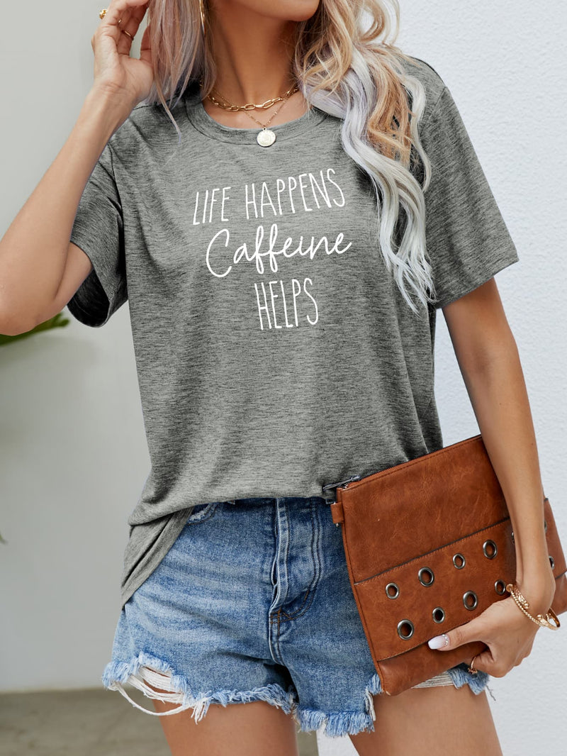 LIFE HAPPENS CAFFEINE HELPS Graphic Tee Heather Gray