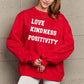 Simply Love Full Size LOVE KINDNESS POSITIVITY Graphic Sweatshirt