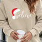 BELIEVE Graphic Tunic Sweatshirt