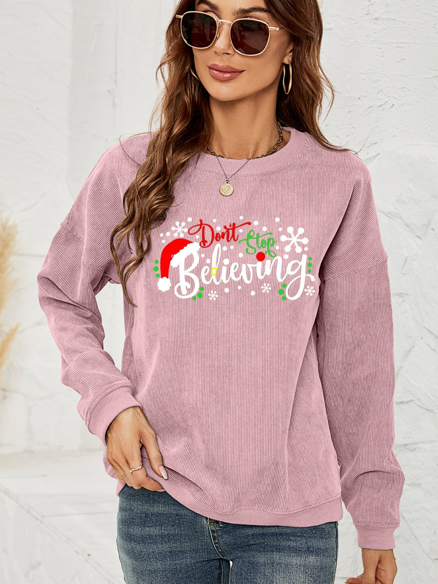 DON'T STOP BELIEVING Graphic Sweatshirt Dusty Pink