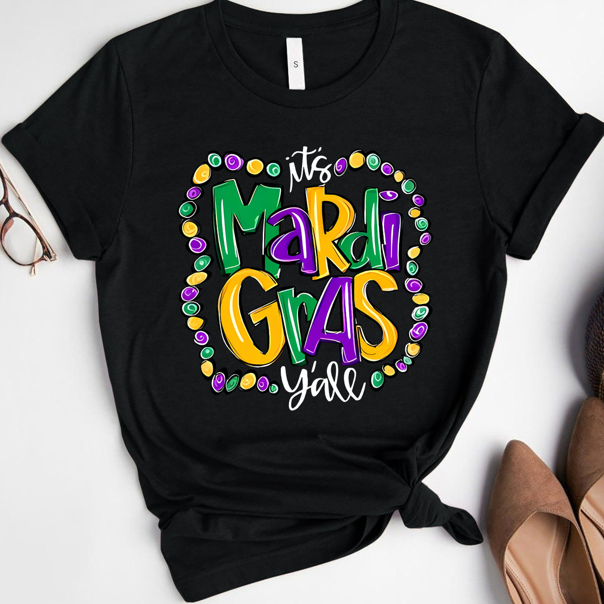 IT'S MARDI GRAS Y'ALL Round Neck T-Shirt Black