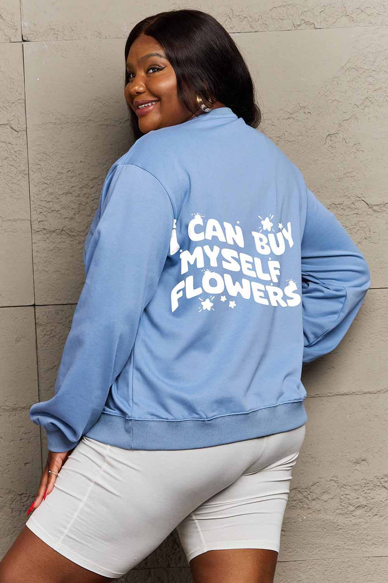 Simply Love Full Size I CAN BUY MYSELF FLOWERS Graphic Sweatshirt