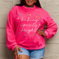 Simply Love Full Size Letter Graphic Round Neck Long Sleeve Sweatshirt