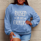 Simply Love Full Size RAISED ON 90'S COUNTRY Graphic Sweatshirt