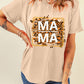 MAMA Round Neck Short Sleeve T-Shirt