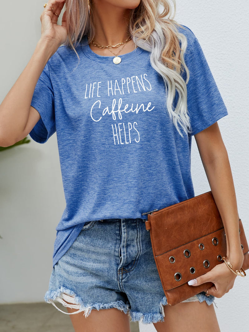 LIFE HAPPENS CAFFEINE HELPS Graphic Tee Cobalt Blue