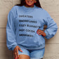 Simply Love Full Size Letter Graphic Round Neck Sweatshirt