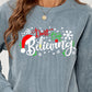 DON'T STOP BELIEVING Graphic Sweatshirt